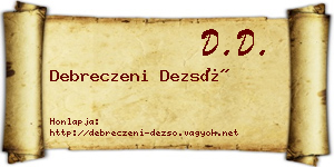 Debreczeni Dezső névjegykártya