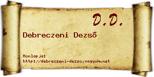Debreczeni Dezső névjegykártya